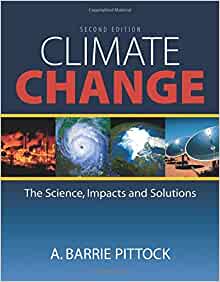 Climate Change: The Science, Impacts and Solutions 