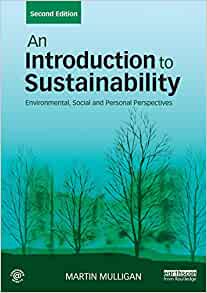 An Introduction to Sustainability: Environmental, Social and Personal Perspectives 