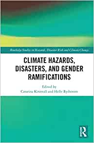 Climate Hazards, Disasters, and Gender Ramifications