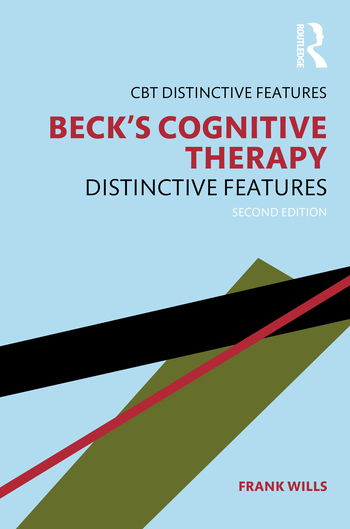 Beck's Cognitive Therapy: Distinctive Features: Second Edition