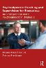 Psychodynamic Coaching and Supervision for Executives: An Entrepreneur and a Psychoanalyst in Dialogue 