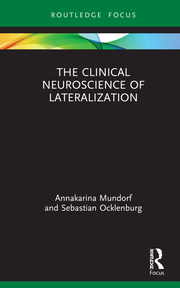 The Clinical Neuroscience of Lateralization