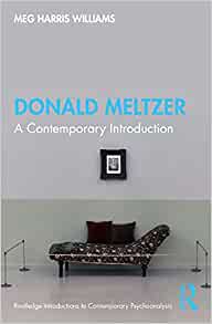 Donald Meltzer: A Contemporary Introduction
