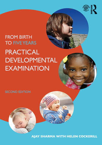 From Birth to Five Years: Practical Developmental Examination