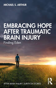 Embracing Hope After Traumatic Brain Injury: Finding Eden