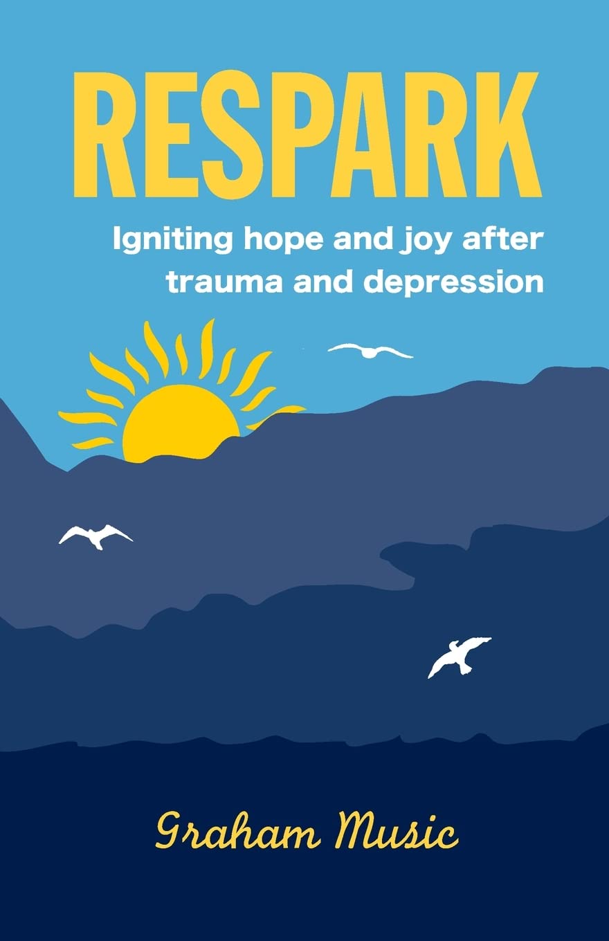 Respark: Igniting Hope and Joy After Trauma and Depression