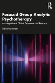 Focused Group Analytic Psychotherapy: An Integration of Clinical Experience and Research