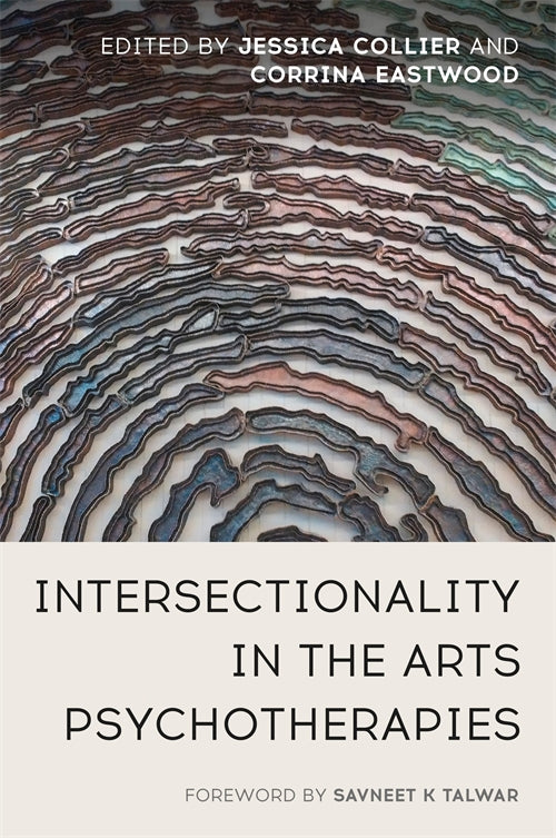 Intersectionality in the Arts Psychotherapies 