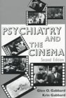 Psychiatry and the Cinema