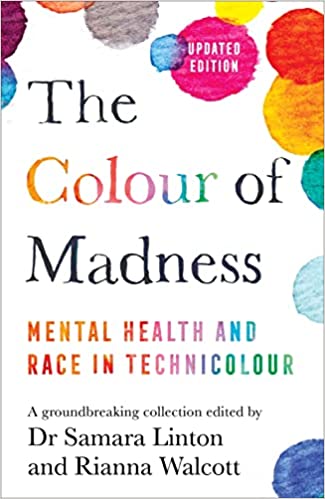 The Colour of Madness: Mental Health and Race in Technicolour 