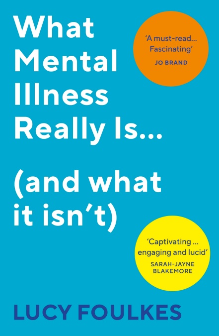 What Mental Illness Really Is… (and what it isn’t) 