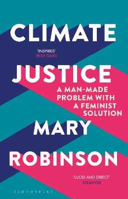 Climate Justice: A Man-Made Problem With a Feminist Solution