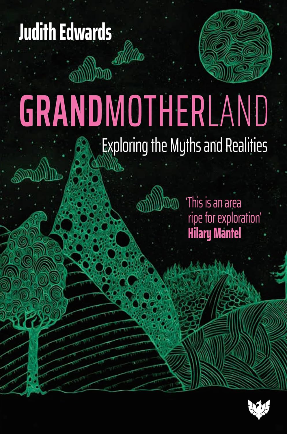Grandmotherland: Exploring the Myths and Realities