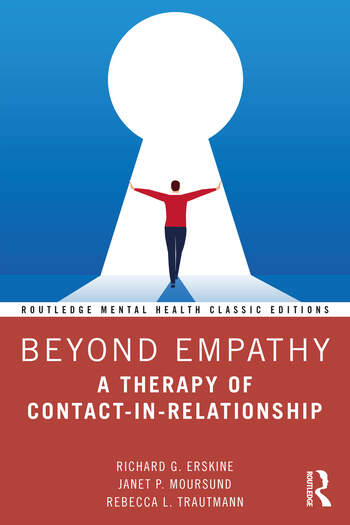 Beyond Empathy: A Therapy of Contact-in-Relationship