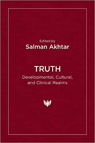 Truth: Developmental, Cultural, and Clinical Realms