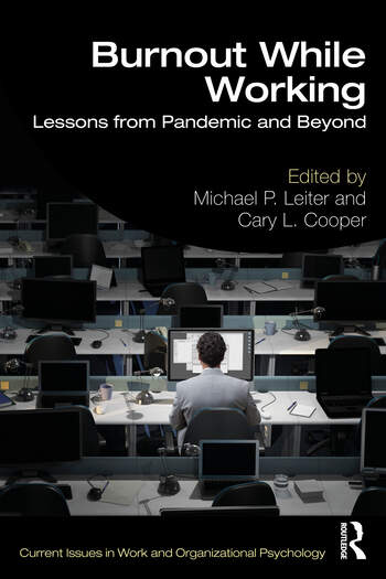 Burnout While Working: Lessons from Pandemic and Beyond