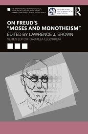 On Freud’s “Moses and Monotheism”