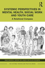 Systemic Perspectives in Mental Health, Social Work and Youth Care: A Relational Compass