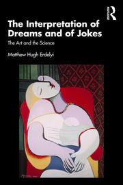 The Interpretation of Dreams and of Jokes: The Art and the Science 
