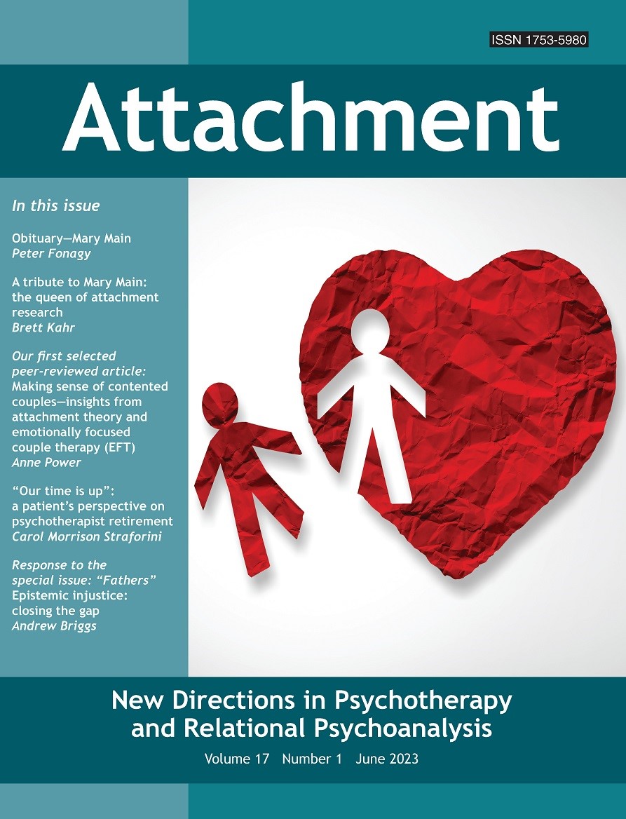 Attachment: New Directions in Psychotherapy and Relational Psychoanalysis - Vol.17 No.1