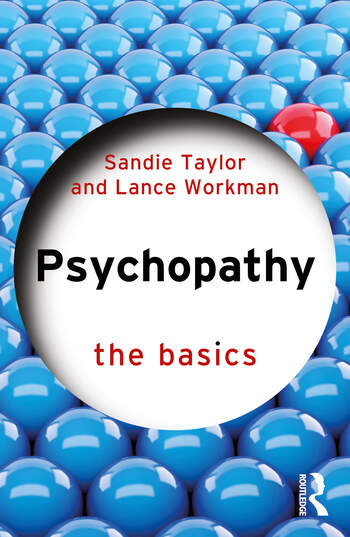 Psychopathy: The Basics