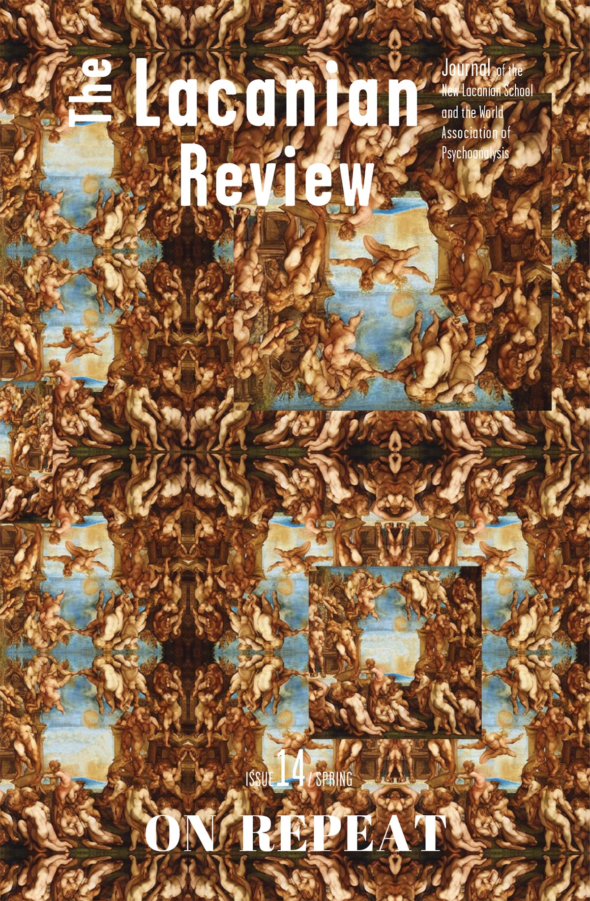 The Lacanian Review: Issue 14: On Repeat