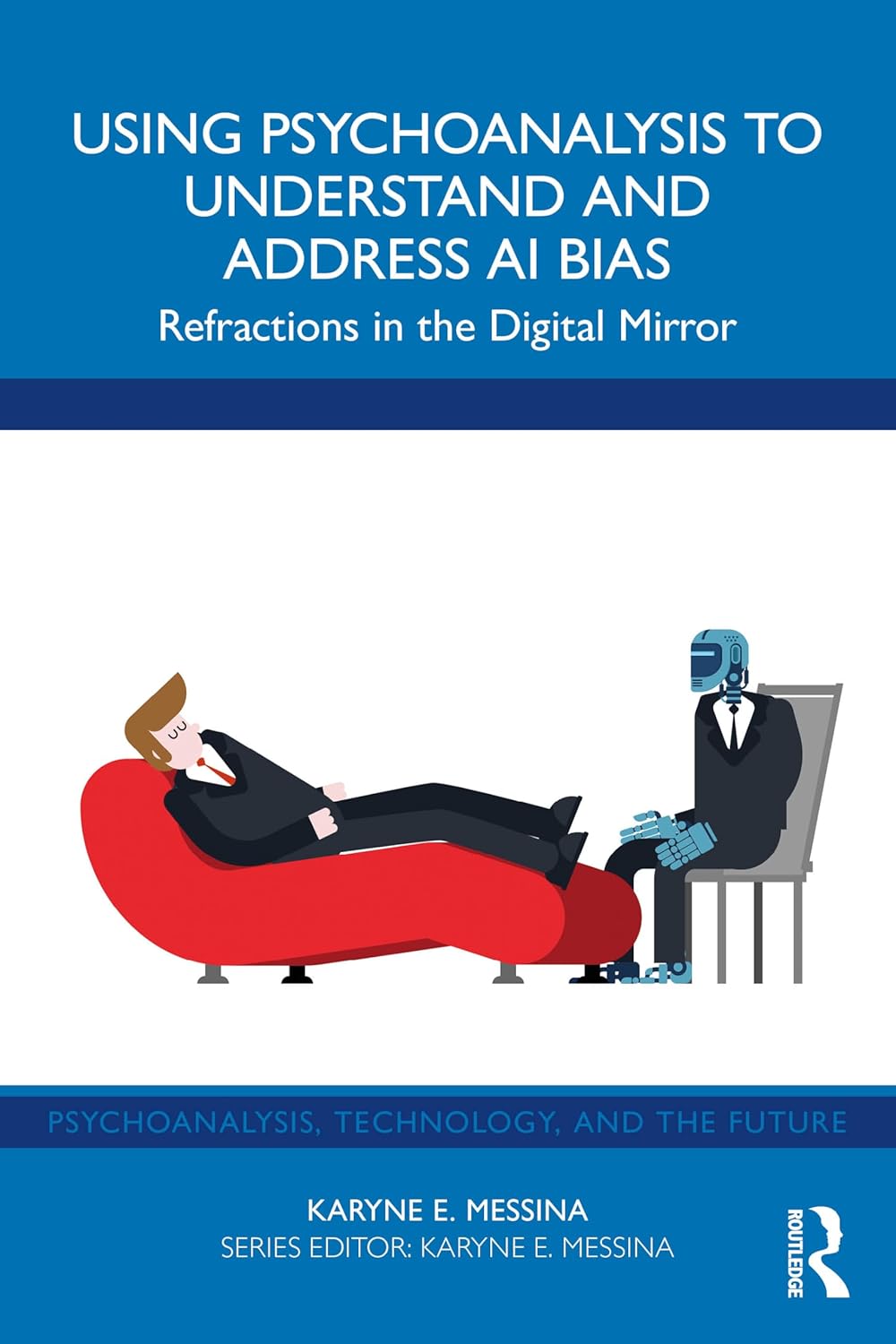 Using Psychoanalysis to Understand and Address AI Bias: Refractions in the Digital Mirror
