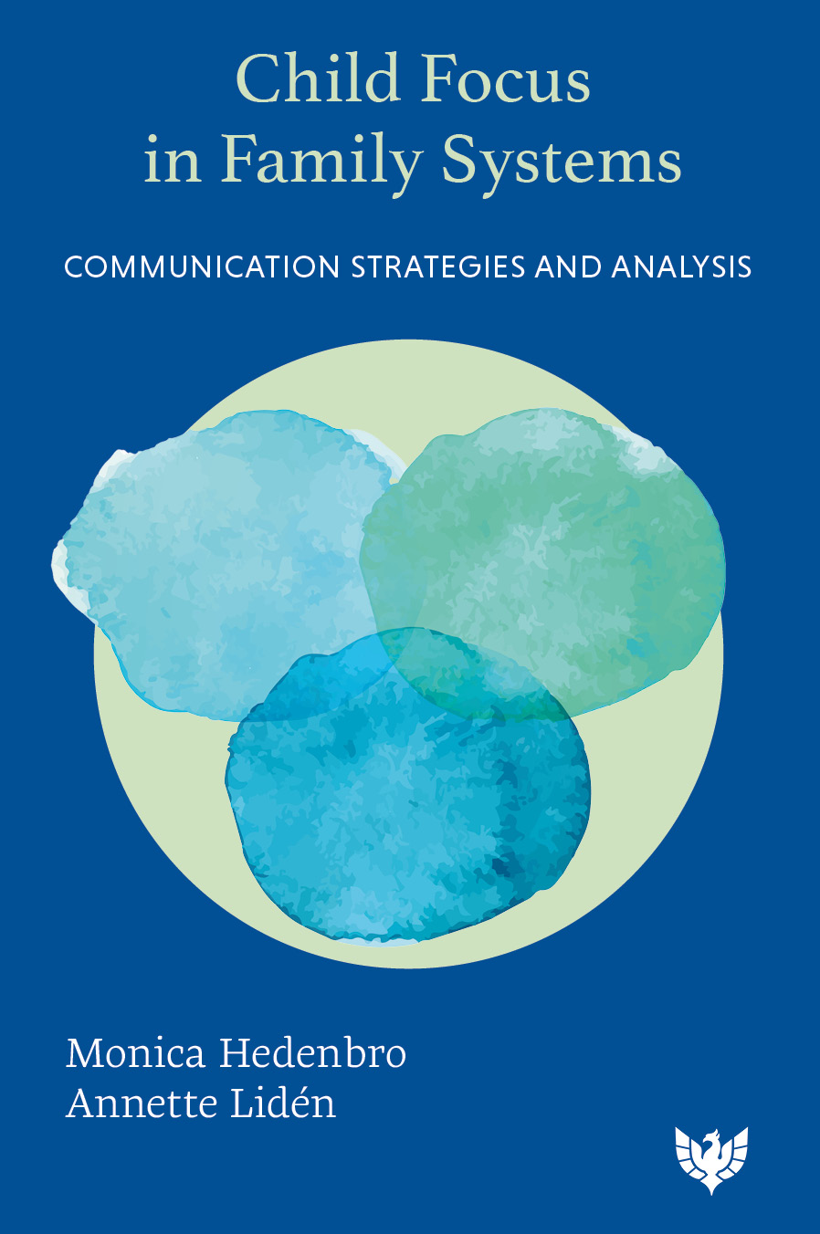 Child Focus in Family Systems: Communication Strategies and Analysis