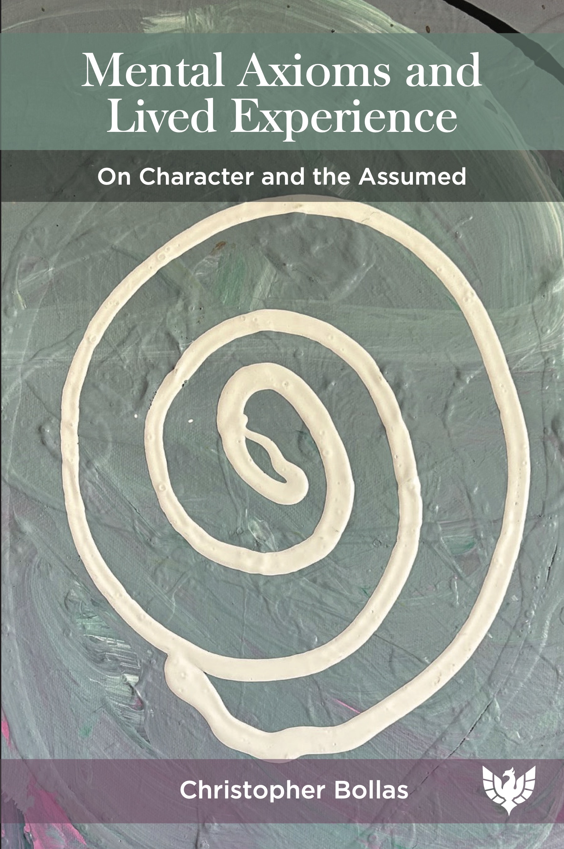 Mental Axioms and Lived Experience: On Character and the Assumed
