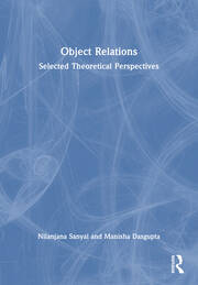 Object Relations: Selected Theoretical Perspectives