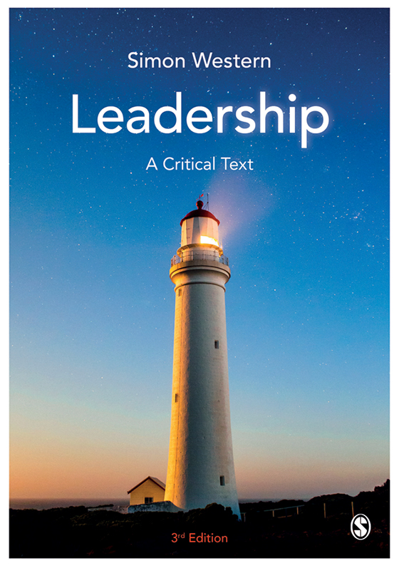 Leadership: A Critical Text: Third Edition