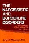 The Narcissistic and Borderline Disorders