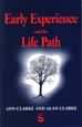 Early Experience and the Life Path