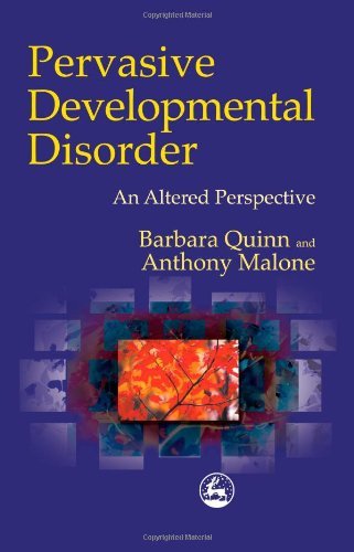 Pervasive Developmental Disorder: An Altered Perspective