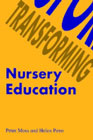 Transforming nursery education: 