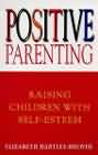 Positive Parenting