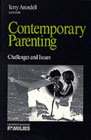 Contemporary parenting: Challenges and issues