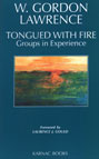 Tongued with Fire: Groups in Experience