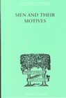 Men and their motives: Psycho-analytical studies