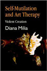 Self-multilation and art therapy: Violent creation