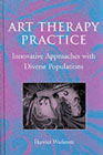 Art Therapy Practice: Innovative Approaches
