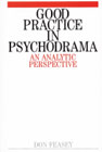 Good practice in psychodrama: An analytical perspective
