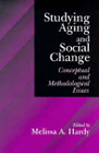 Studying aging and social change: Conceptual and methodological issues