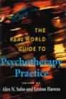 The real world guide to psychotherapy practice: 