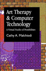 Art Therapy and Computer Technology: A Virtual Studio of Possibilities