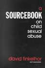 A sourcebook on child sexual abuse