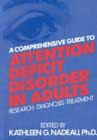 A comprehensive guide to attention deficit disorder in adults: Research, diagnosis and treatment