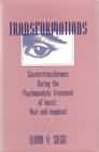 Transformations: Countertransference during the psychoanalytic treatment of incest, real and imagined