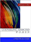 Counselling addicted women: 