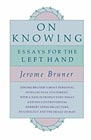 On knowing: Essays for the left hand